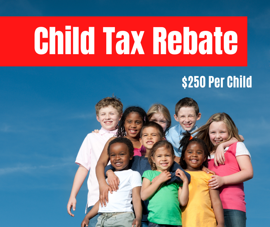 New Child Tax Rebate Available Applications Being Accepted Now New Child Tax Rebate Available Applications Being Accepted Now